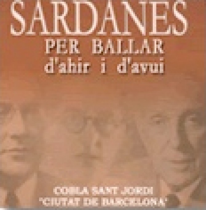 Sardanes per ballar d'ahir i d'avui