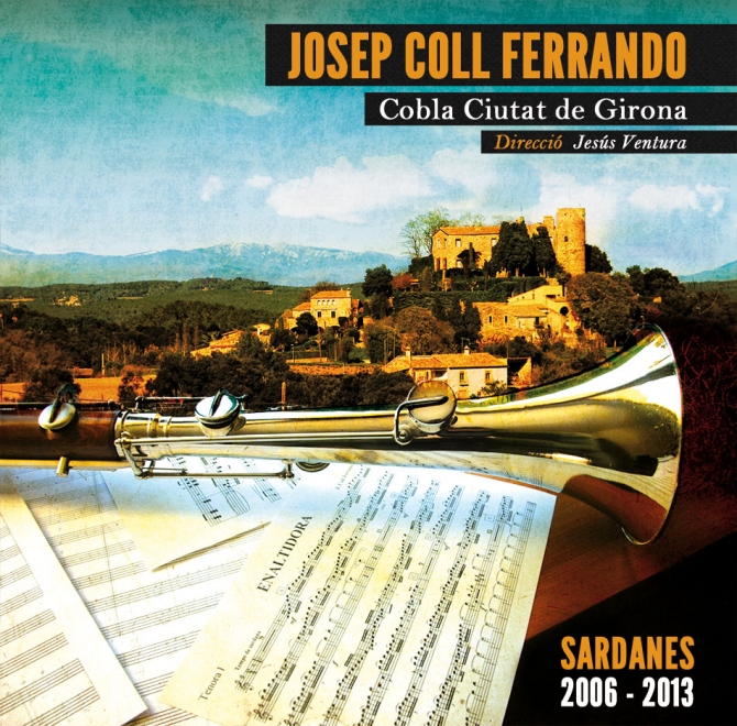 Josep Coll i Ferrando. Sardanes 2006-2013